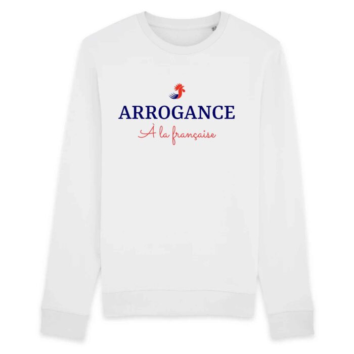 Sweatshirt Arrogance à la française - BIO